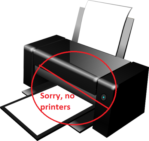 Sorry no printers